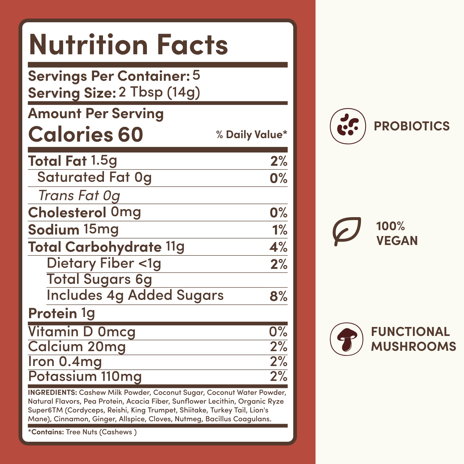 Nutrition facts label for Cashews Ris Powder, showing serving size, calories, nutrients, and product highlights including Probiotics, 100% Vegan, and Functional Mushrooms on a cream background with a dark red vertical stripe.